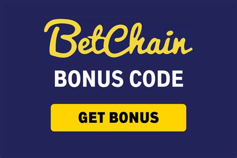 betchain bonus code